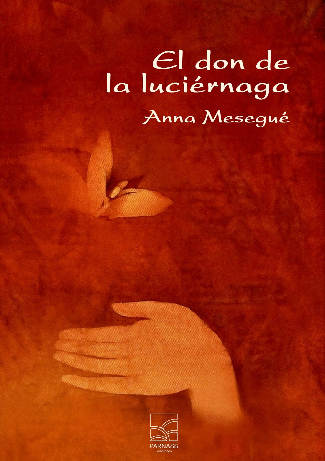 EL DON DE LA LUCIÉRNAGA